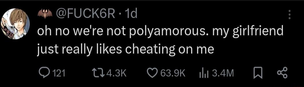 4 FUCKGR 1d oh no were not polyamorous my girlfriend IS CEN VAT LN R Qm 143K Q639K i3am J o