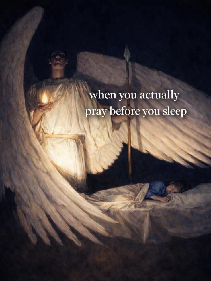 when you actually pray before you sleep