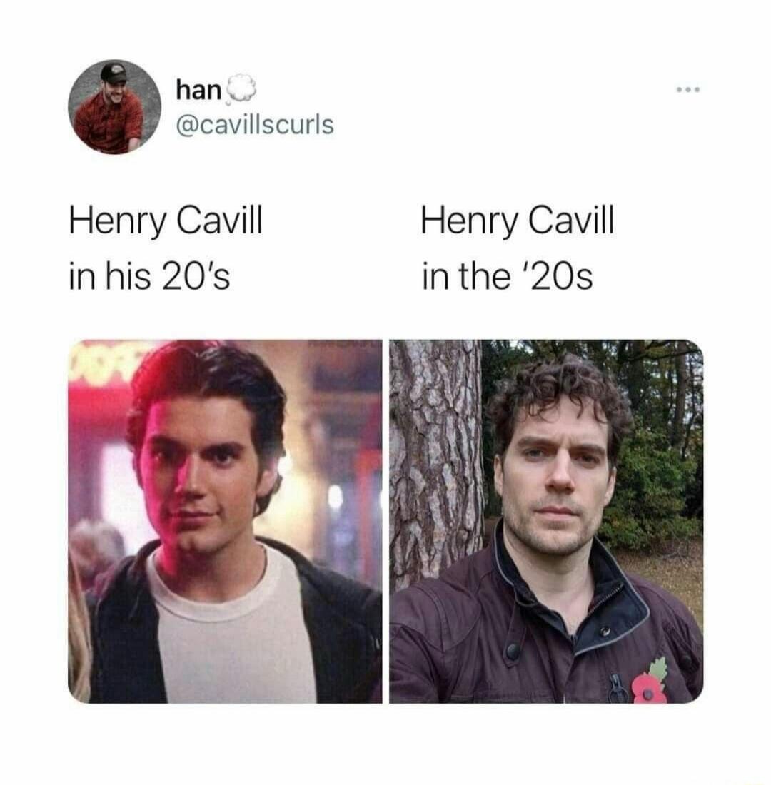 Henry Cavill in his 20's   Henry Cavill in the '20s