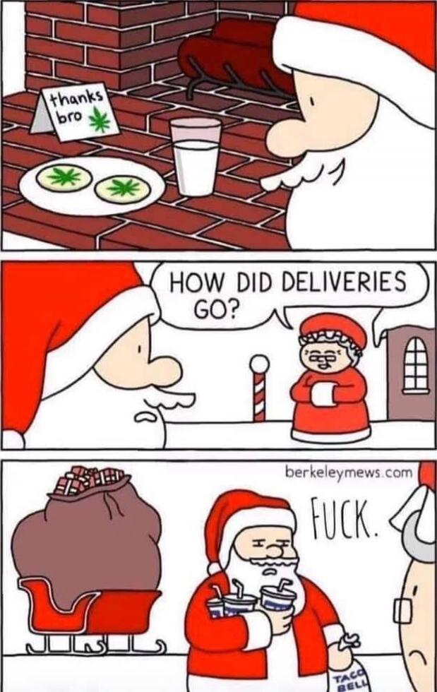 thanks bro [cannabis leaf icon] 
HOW DID DELIVERIES GO? 
FUCK. 
berkeleymews.com