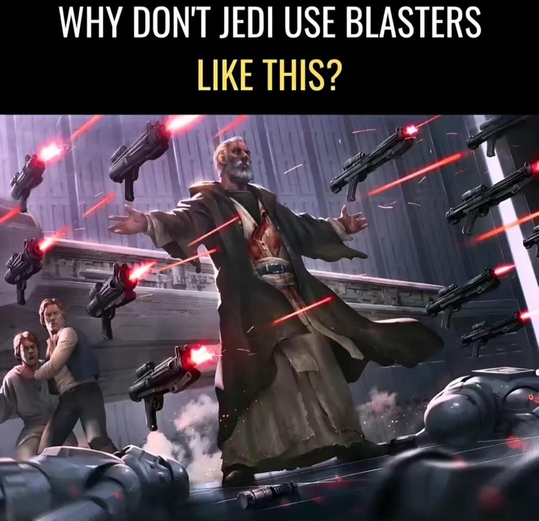 WHY DONT JEDI USE BLASTERS LIKE THIS