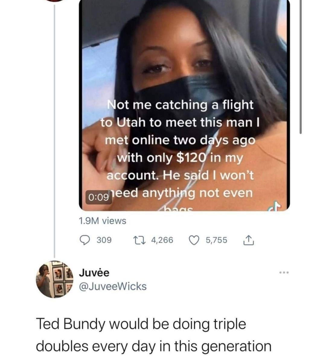 MADELEINE madelein 112421 omg ot me catching a flight CLRGENEE RGN EL T 1 UL ERORGE T l With only 120 Juve f JuveeWicks Ted Bundy would be doing triple doubles every day in this generation 1123 PM 112421 Twitter for iPhone