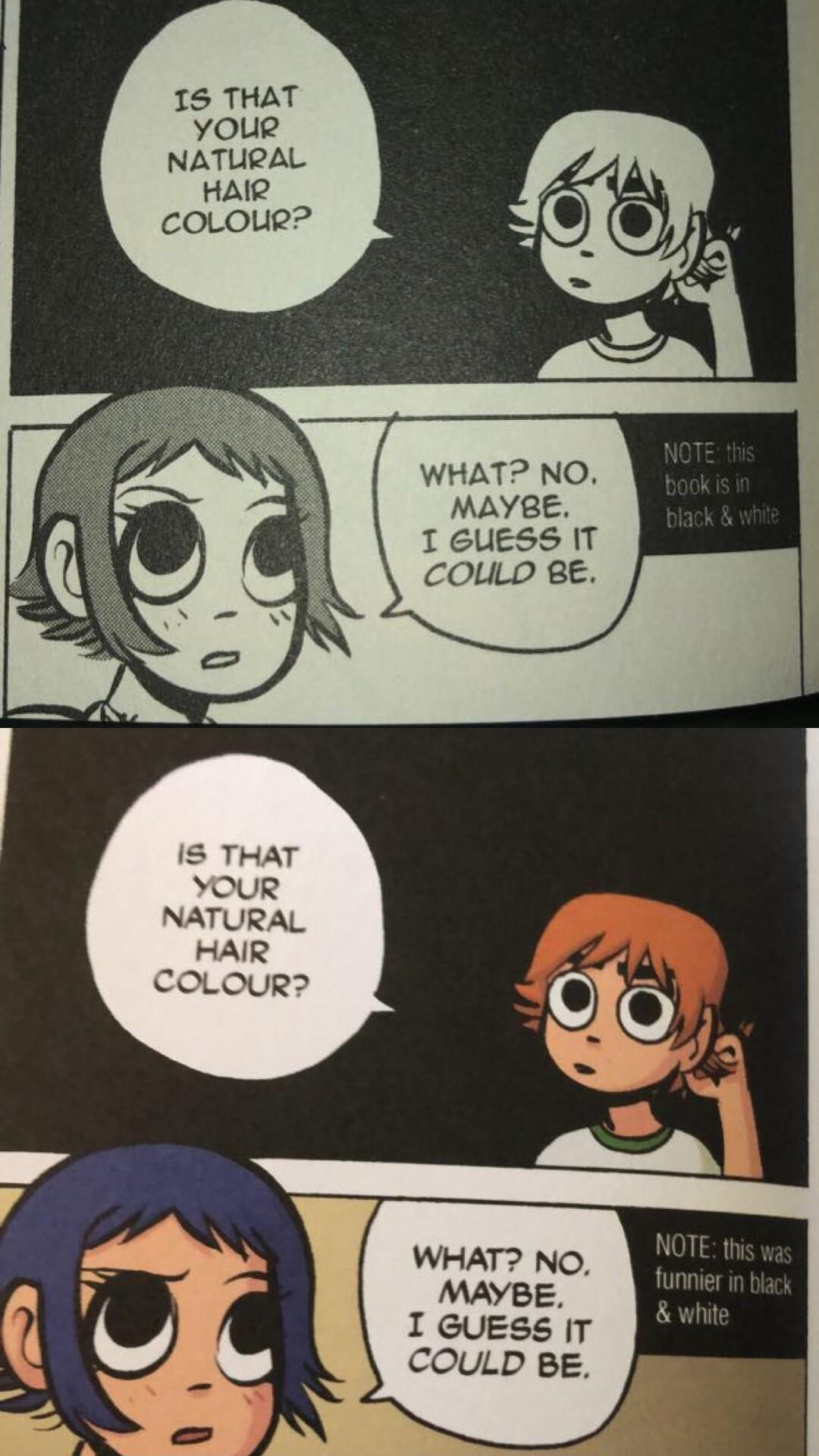 15 THAT youR NATURAL HAIR coLouR WHAT NO MAYBE 1 6UESS IT COLLD BE