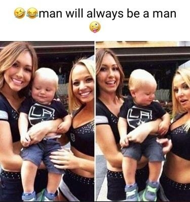 man will always be a man