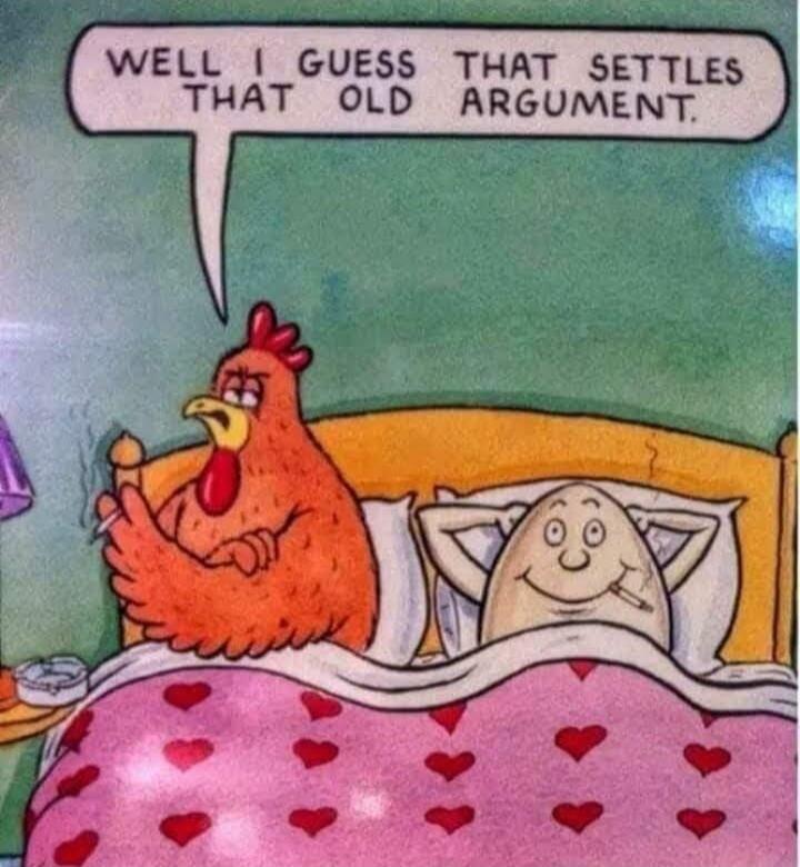 WELL I GUESS THAT SETTLES THAT OLD ARGUMENT.