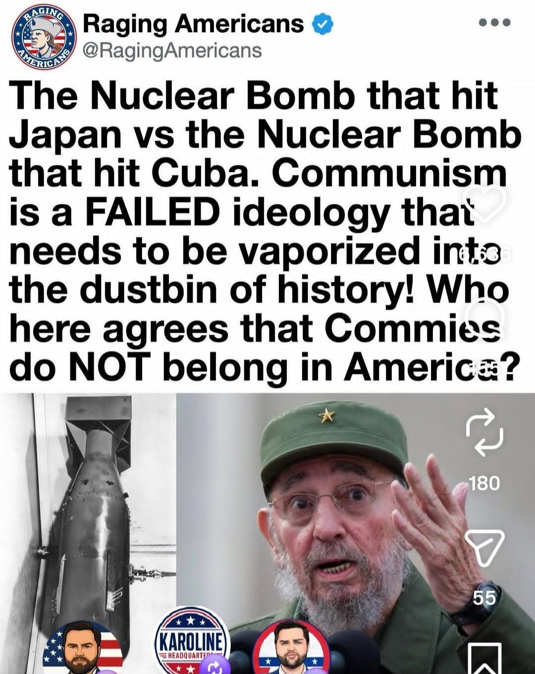 Raging Americans @RagingAmericans The Nuclear Bomb that hit Japan vs the Nuclear Bomb that hit Cuba. Communism is a FAILED ideology that needs to be vaporized into the dustbin of history! Who here agrees that Commies do NOT belong in America?