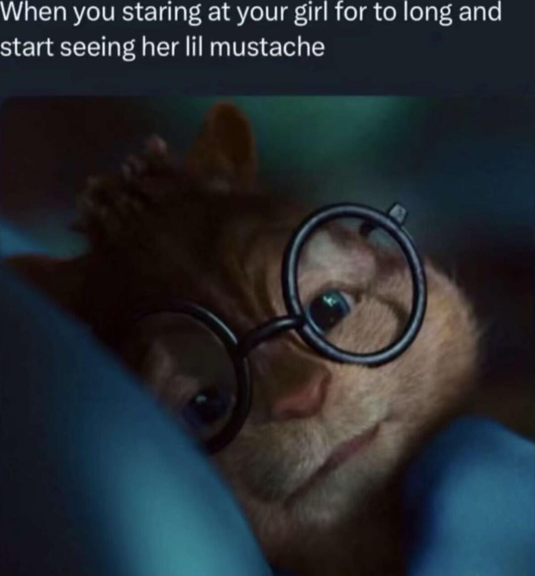 VLERRYCIVES T glpT 31 8 el d R o el ey RTyle start seeing her lil mustache