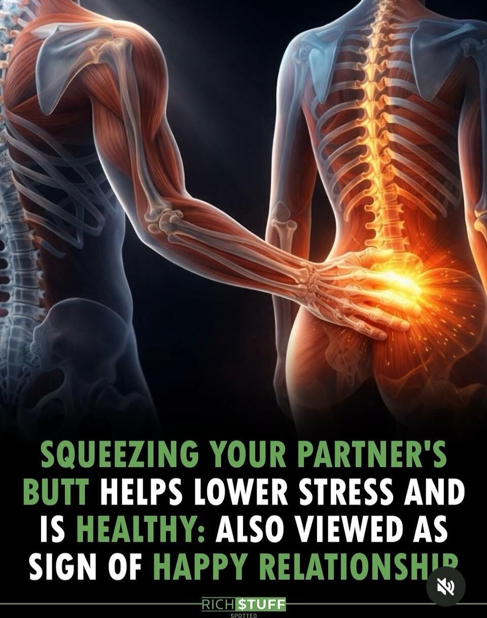 SQUEEZING YOUR PARTNER'S BUTT HELPS LOWER STRESS AND IS HEALTHY: ALSO VIEWED AS SIGN OF HAPPY RELATIONSHIP
