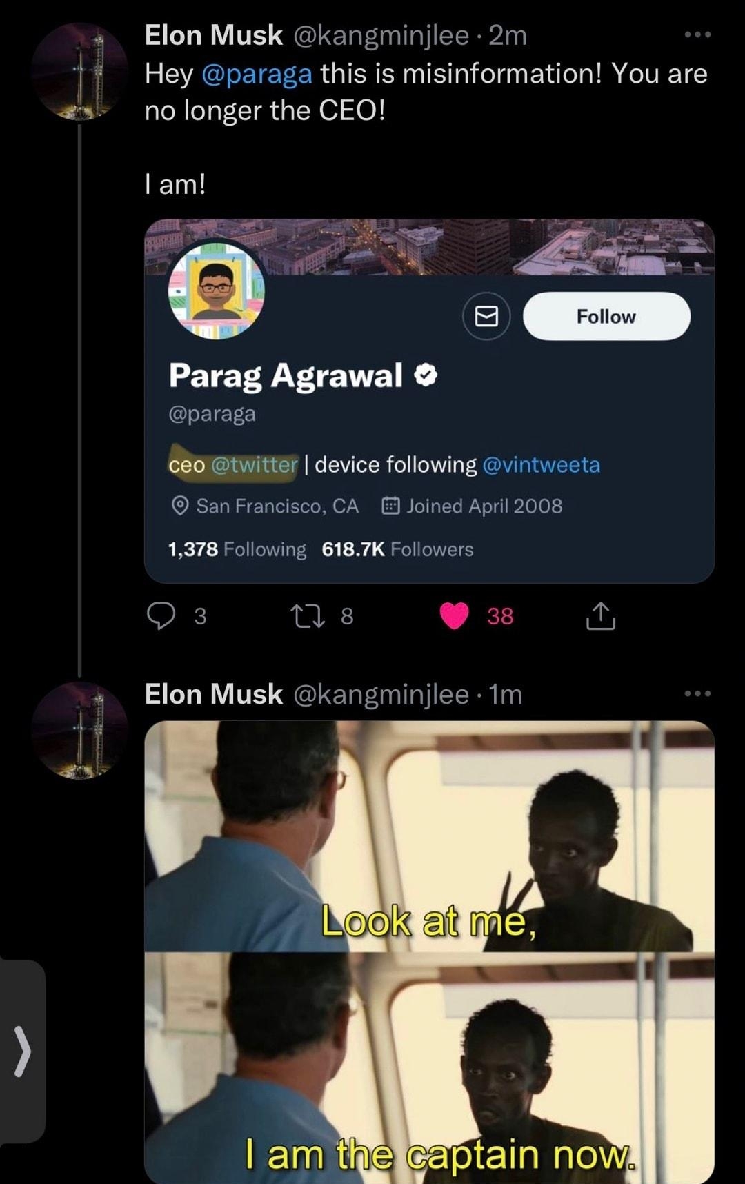 Elon Musk kangminjlee 2m Hey paraga this is misinformation You are no longer the CEO lam ST Q Parag Agrawal paraga Sl Lo D ceouwitter device following vintweets San Francisco CA 3 Joined April 2008 1378 Following 6187K Followers L I8 ns 38 Ly Elon Musk kangminjlee 1m