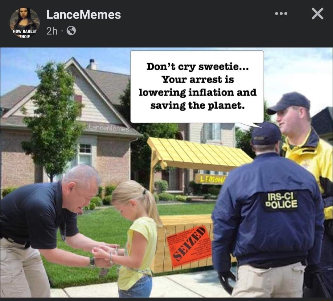 LanceMemes v 2h Dont cry sweetie Your arrest is lowering inflation and saving the planet