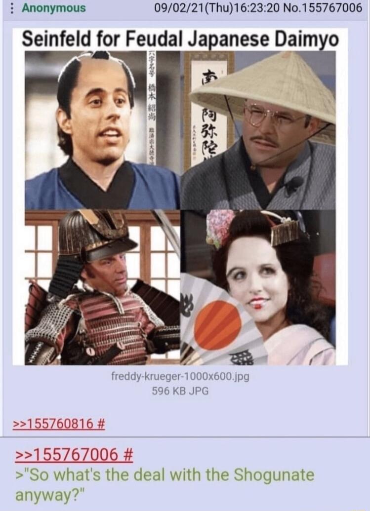 090221Thu162320 No155767006 freddy k 155767006 0 whats the deal with the Shogunate anyway
