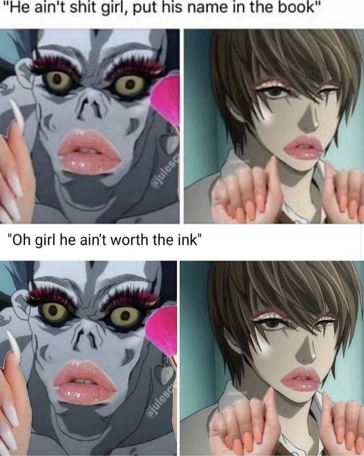 He ain't shit girl, put his name in the book
Oh girl he ain't worth the ink