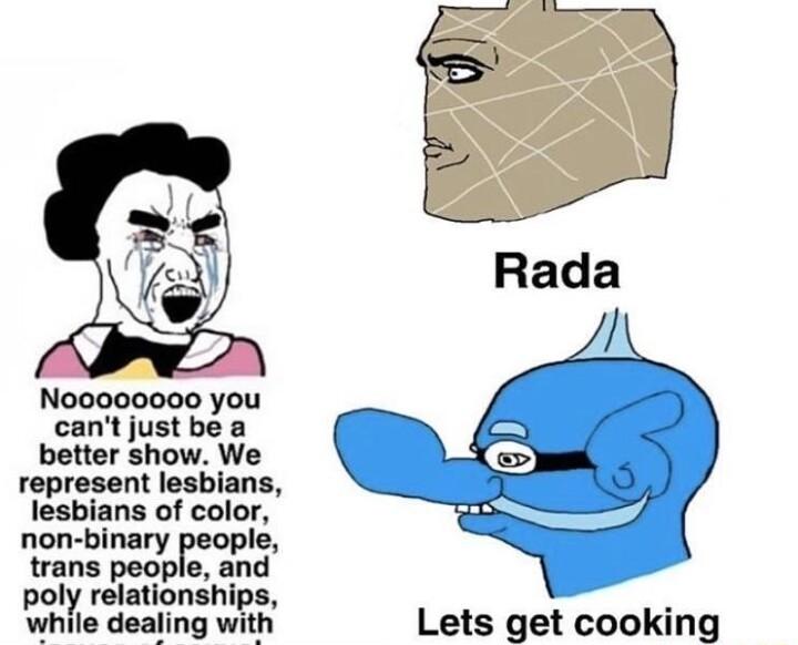 oV 2 No0000000 you cant just be a better show We represent lesbians lesbians of color non binary rzople trans people and pol relationships while dealing with Lets get cooking