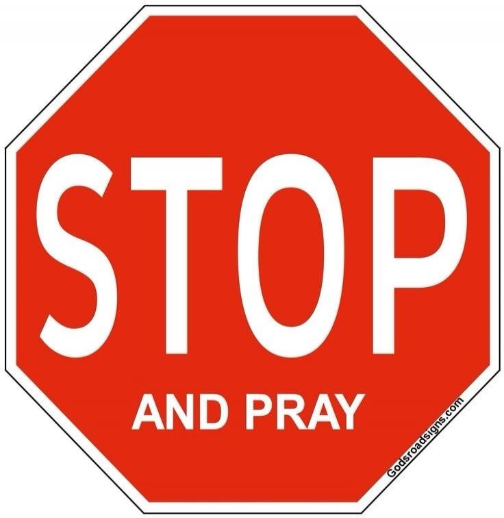STOP AND PRAY