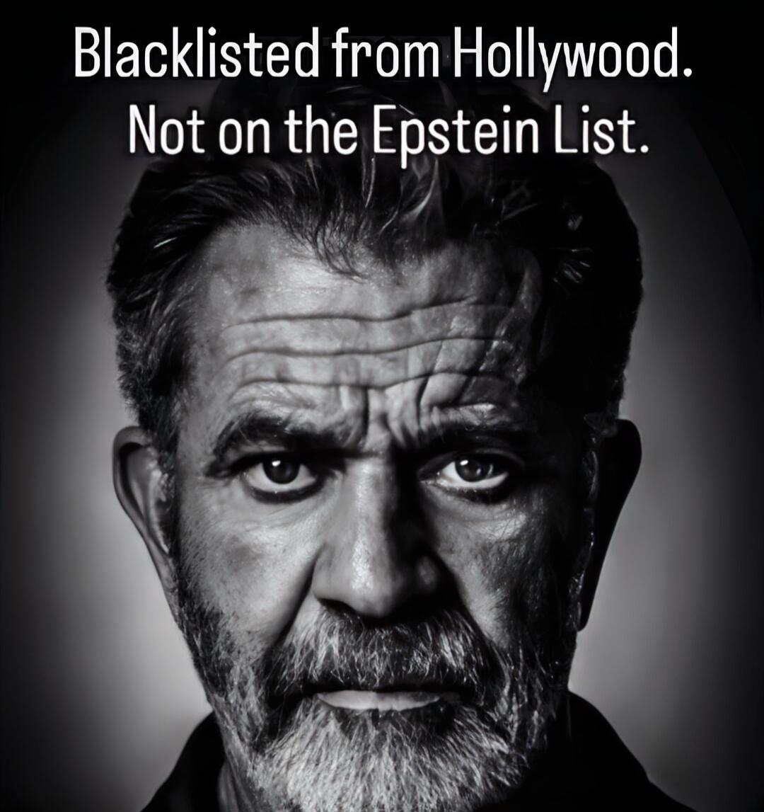 Blacklisted from Hollywood. Not on the Epstein List.