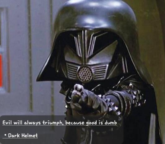 7 v Evil will always triumph because dood is dumb CDurkhemet ni