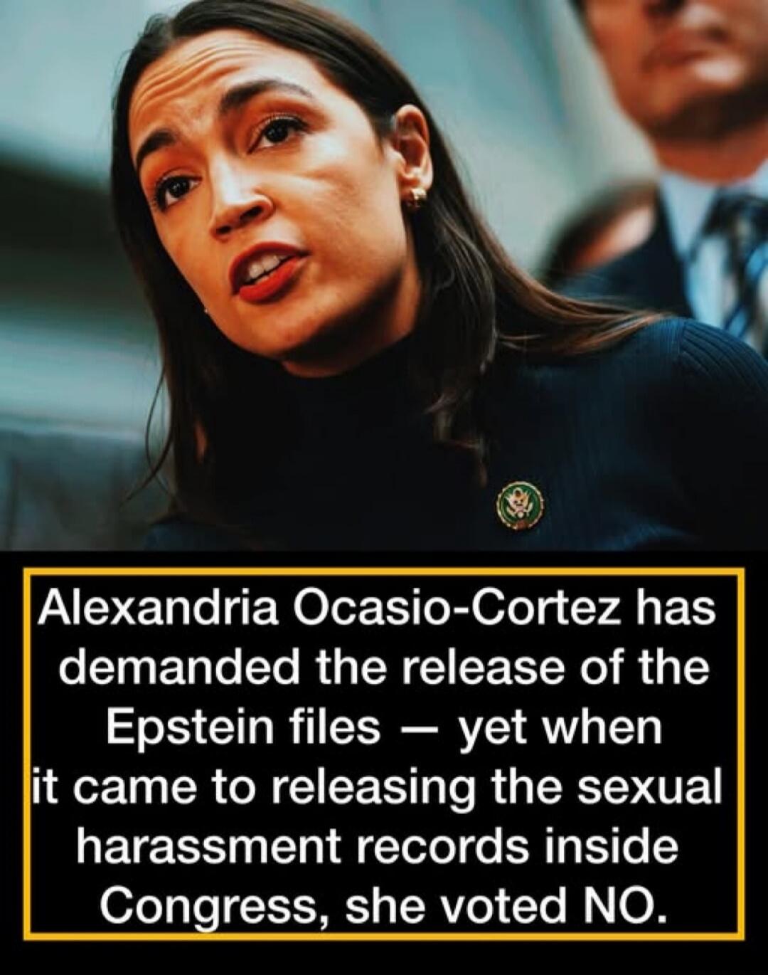 Alexandria Ocasio-Cortez has demanded the release of the Epstein files — yet when it came to releasing the sexual harassment records inside Congress, she voted NO.