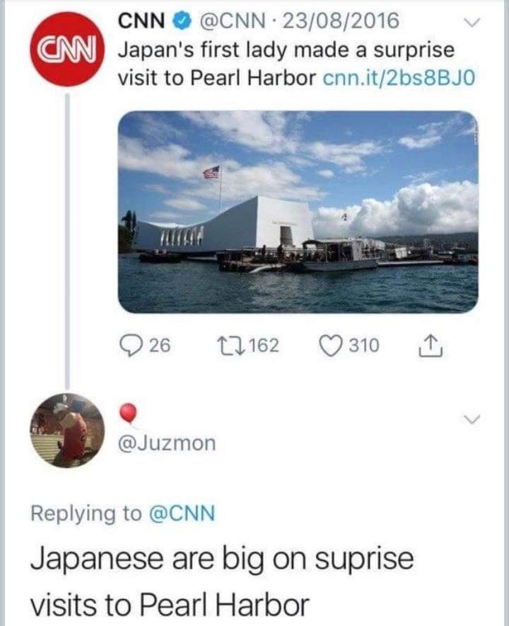 CNN CNN 23082016 Japans first lady made a surprise visit to Pearl Harbor cnnit2bs8BJ0 Q26 ez Qs N v Juzmon Replying to CNN Japanese are big on suprise visits to Pearl Harbor