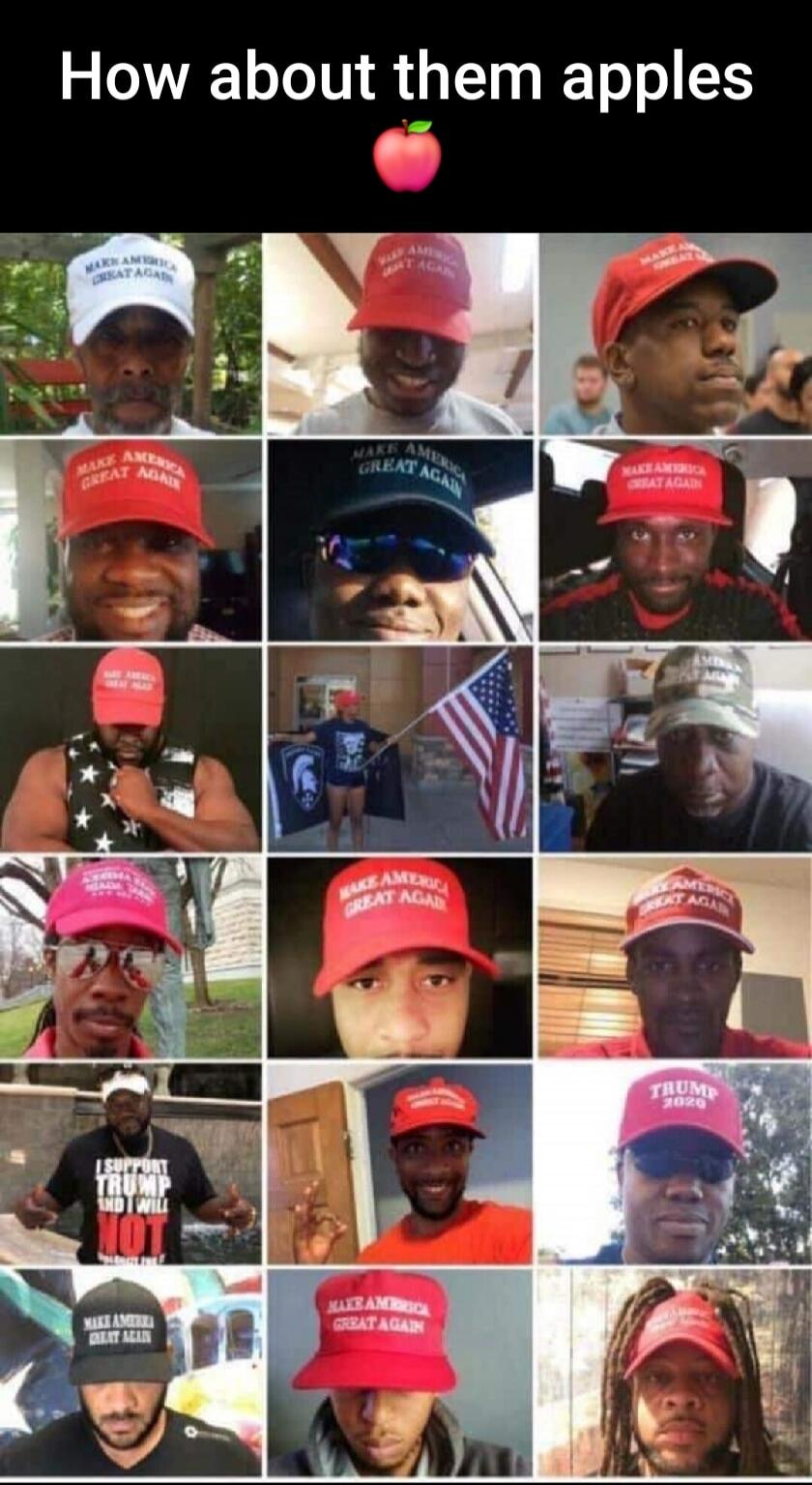 How about them apples. Make America Great Again. Trump 2020.