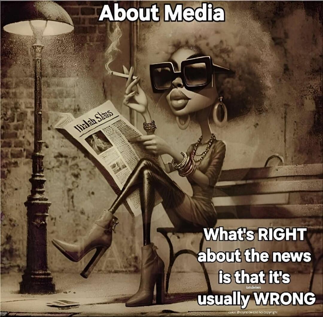 About Media. What's RIGHT about the news is that it's usually WRONG. Wadah Slams.