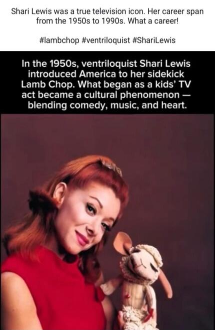 Shari Lewis was a true television icon. Her career span from the 1950s to the 1990s. What a career! #lambchop #ventriloquist #ShariLewis In the 1950s, ventriloquist Shari Lewis introduced America to her sidekick Lamb Chop. What began as a kids’ TV act became a cultural phenomenon — blending comedy, music, and heart.