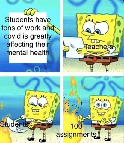 A o Students havi tons of work ak