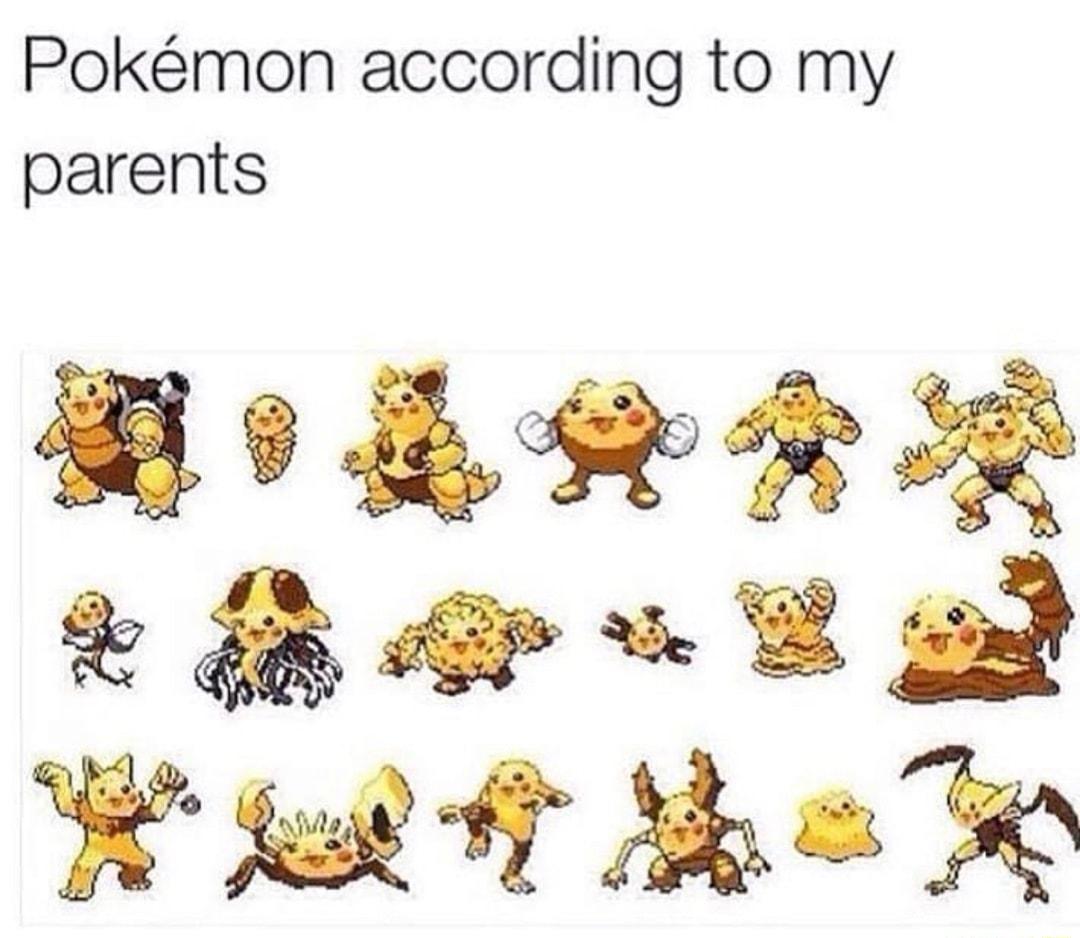 Pokmon according to my parents