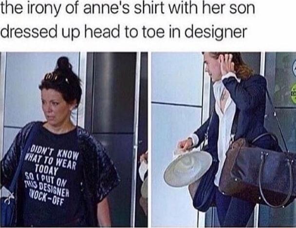 the irony of annes shirt witl dressed up head to toe in designer