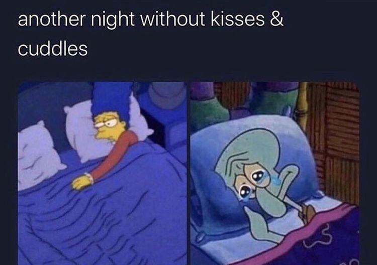 another night without kisses cuddles