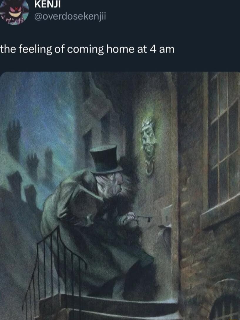 a KENJI u G EEERI the feeling of coming home at 4 am