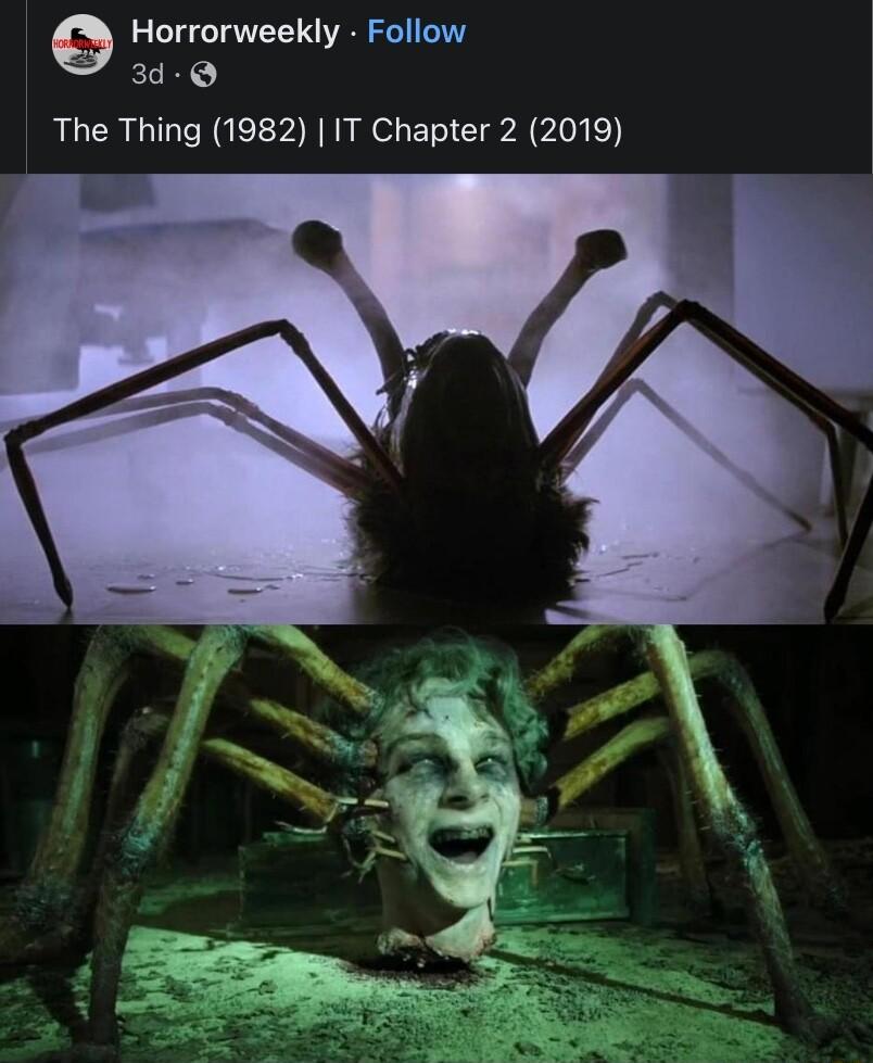 Horrorweekly Follow 3d The Thing 1982 IT Chapter 2 2019