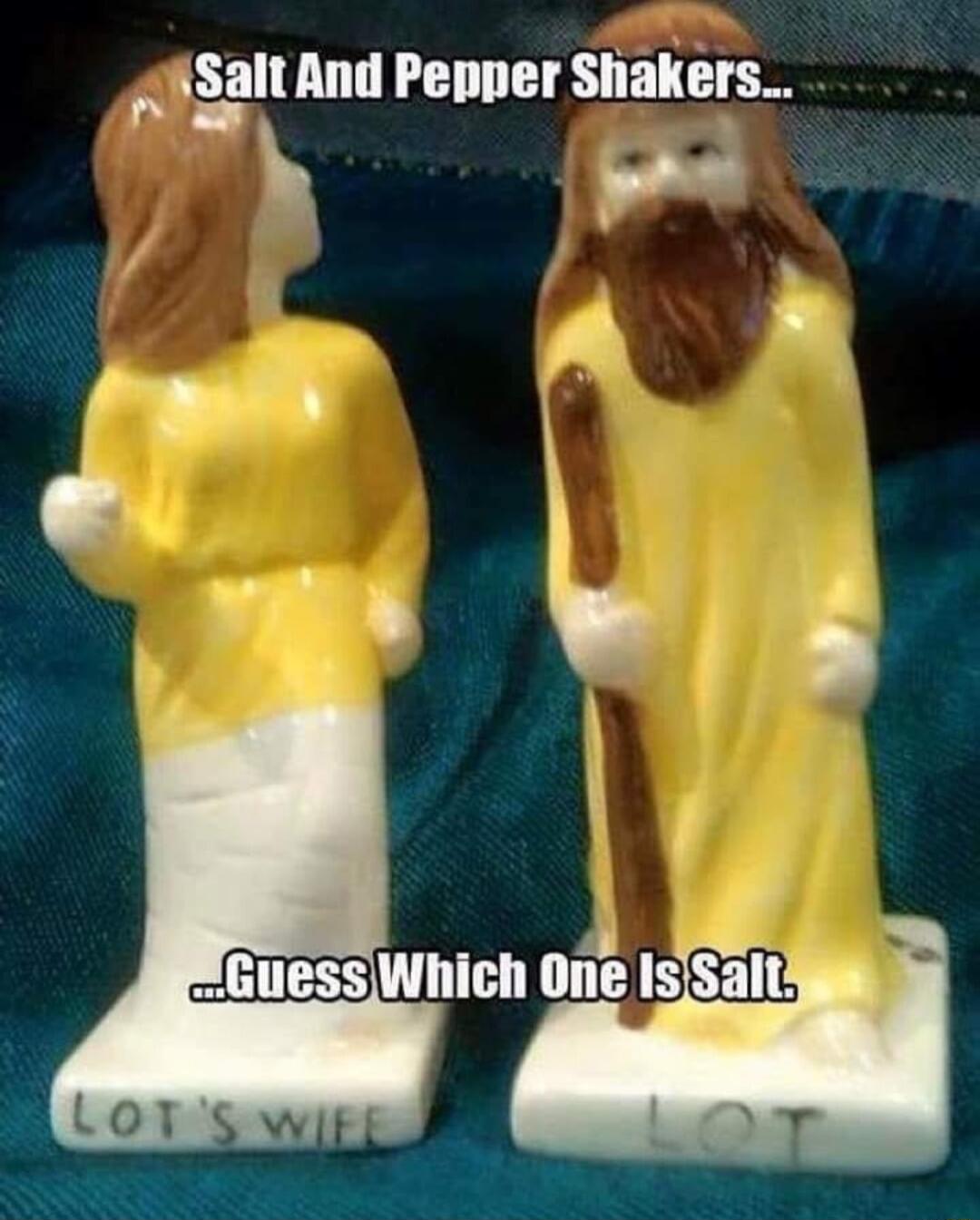 A EIIII And Pepper Shakers h e o I f 15 e IsiSalt ot ATESULTE LOjy