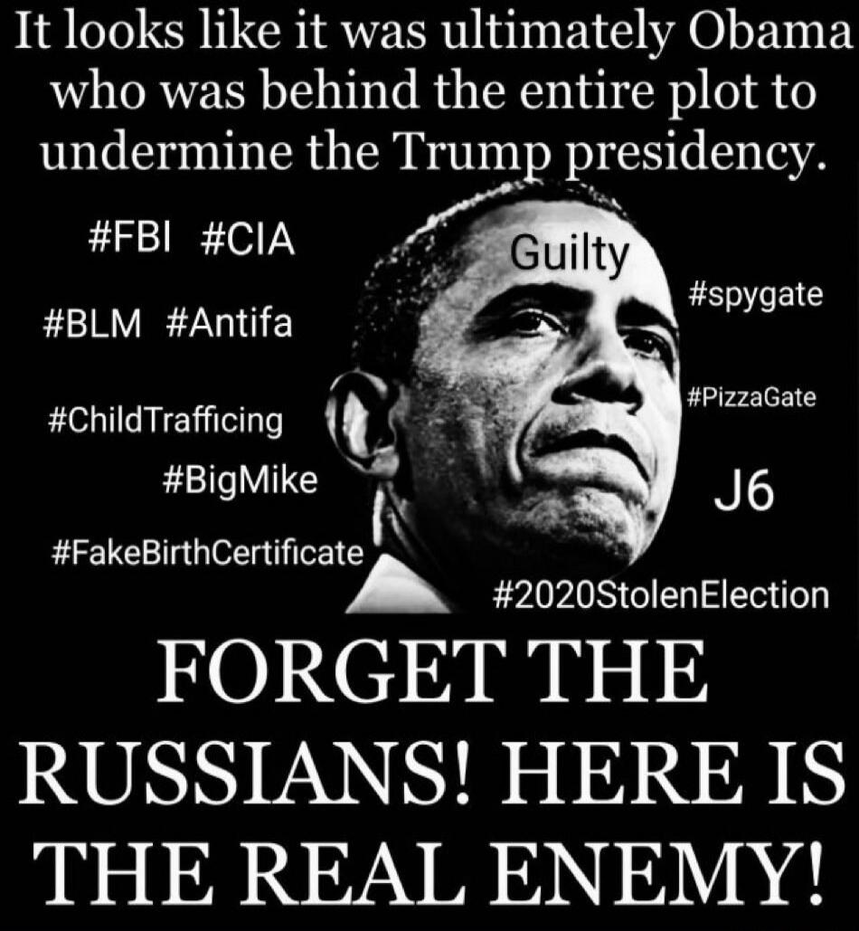 It looks like it was ultimately Obama who was behind the entire plot to undermine the Trump presidency. #FBI #CIA #BLM #Antifa #ChildTrafficking #BigMike #FakeBirthCertificate Guilty #spygate #PizzaGate J6 #2020StolenElection FORGET THE RUSSIANS! HERE IS THE REAL ENEMY!