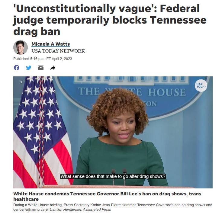 Unconstitutionally vague Federal judge temporarily blocks Tennessee drag ban Micaels A Watts USATODAY NETWORK
