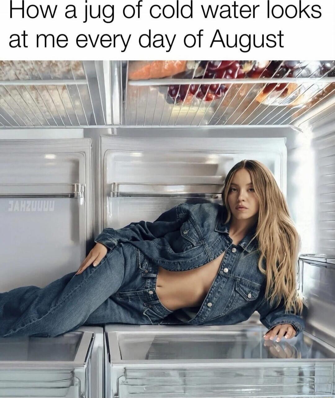 How a jug of cold water looks at me every day of August