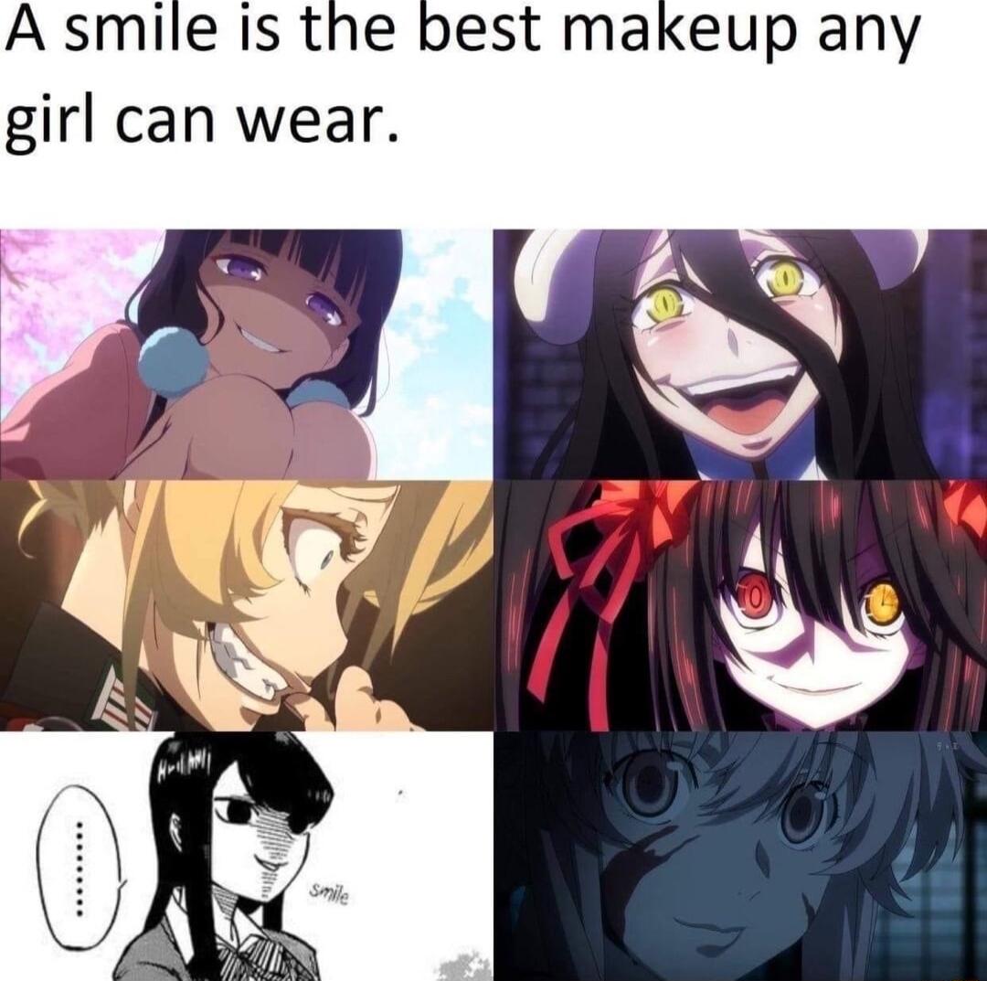 A smile is the best makeup any girl can wear