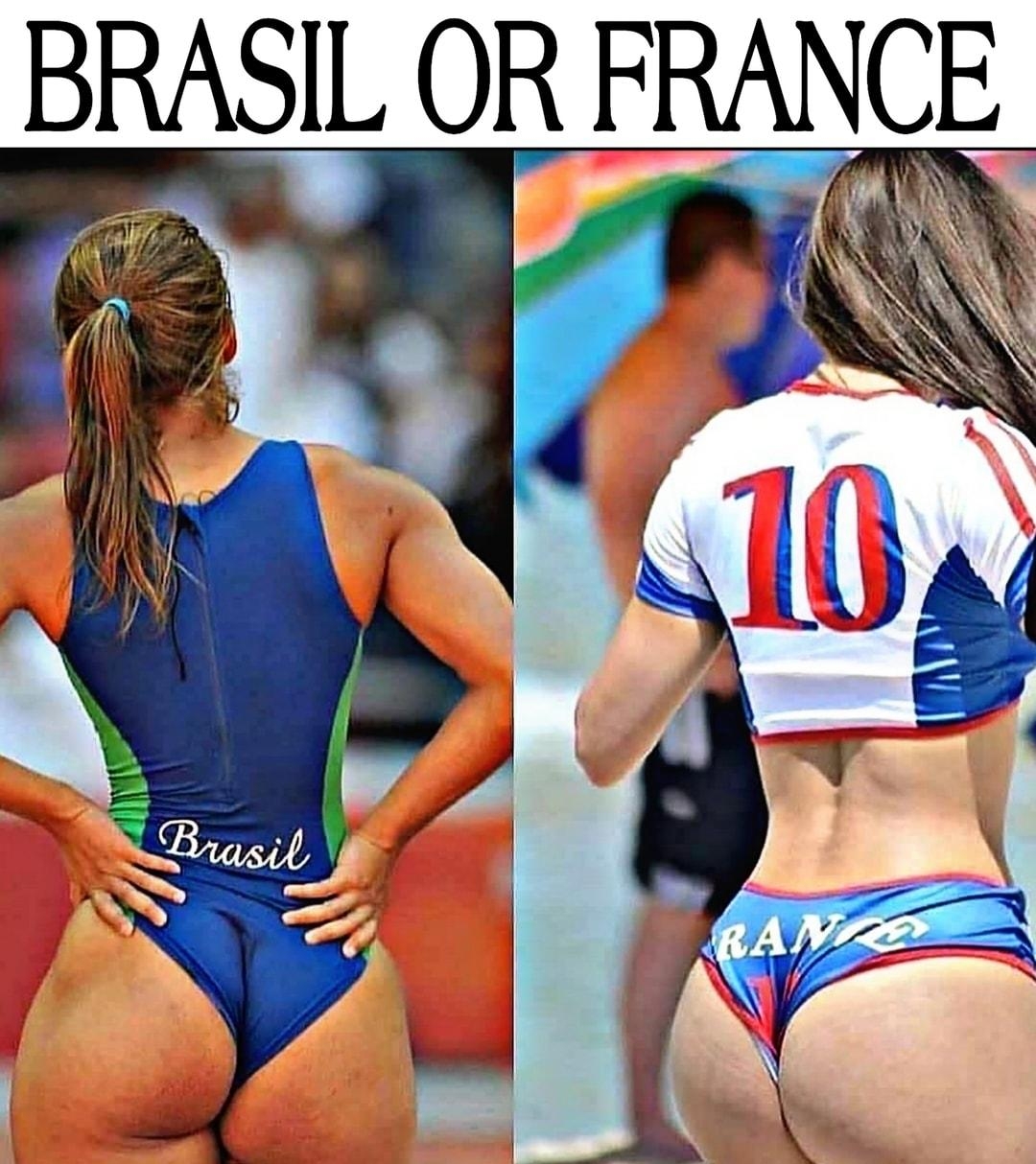 BRASIL OR FRANCE