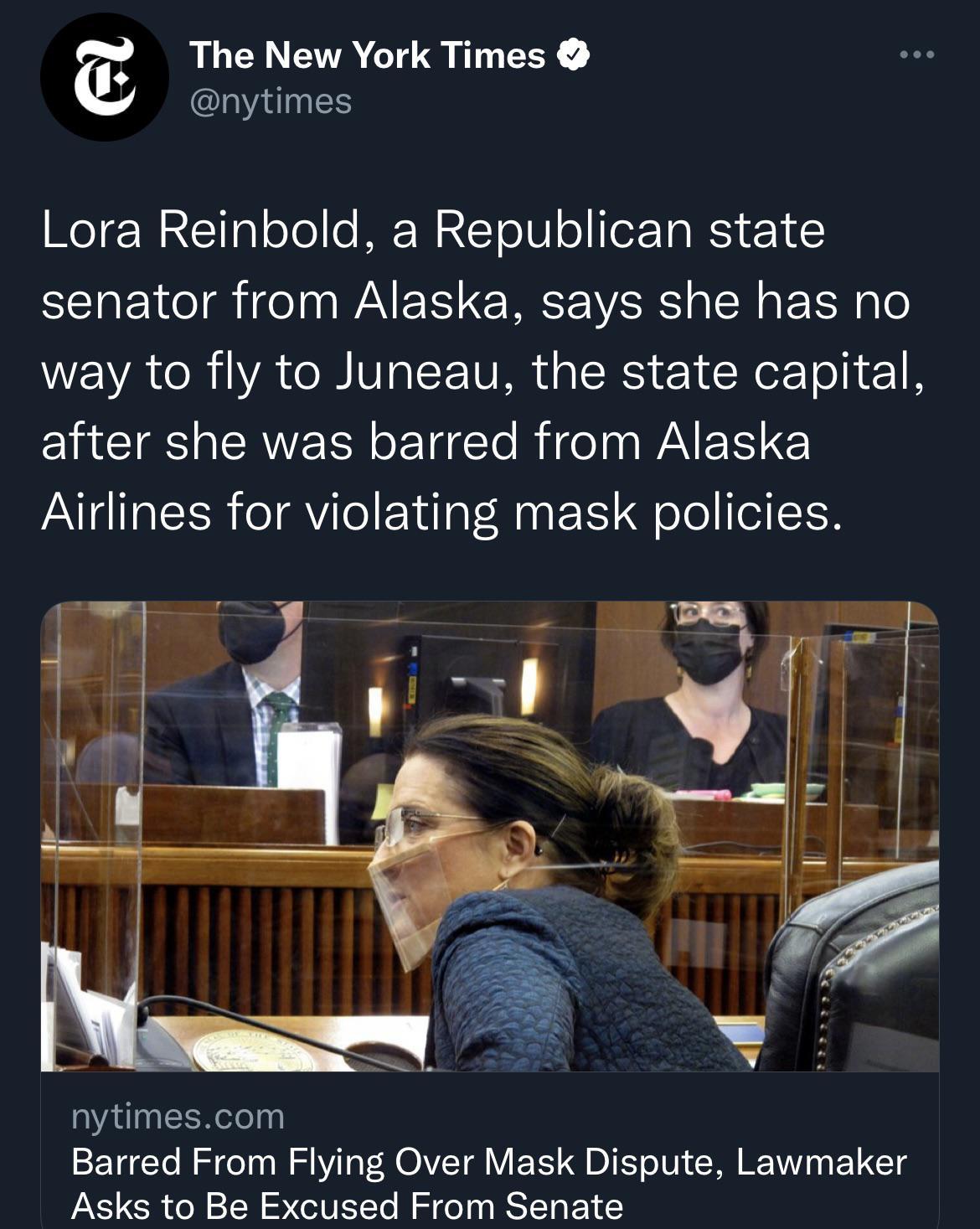 The New York Times e nytimes Lora Reinbold a Republican state senator from Alaska says she has no WENATRI VAV LIV e SRS leRer Tol 1 CIHGCIES A CRVE SN o T e To Rie WAV TS IE Airlines for violating mask policies 1 i nytimescom Barred From Flying Over Mask Dispute Lawmaker Asks to Be Excused From Senate