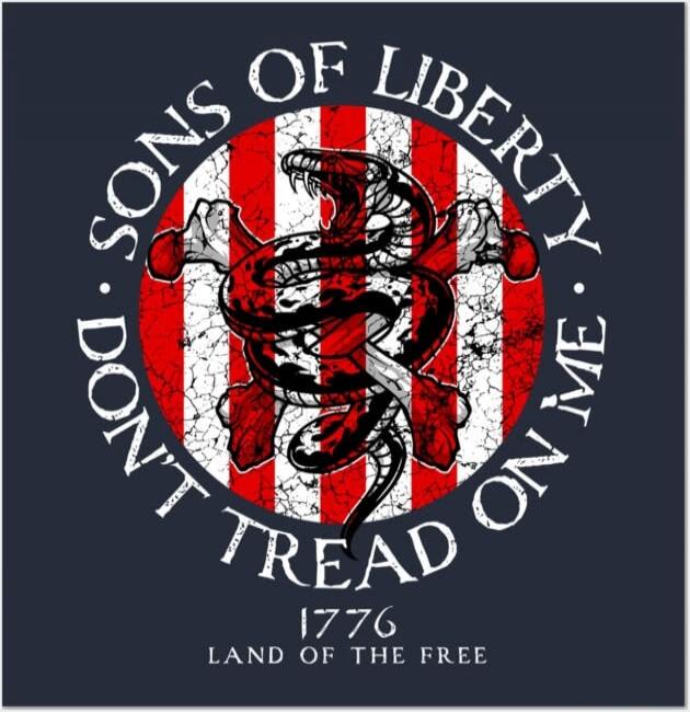SONS OF LIBERTY DON'T TREAD ON ME 1776 LAND OF THE FREE