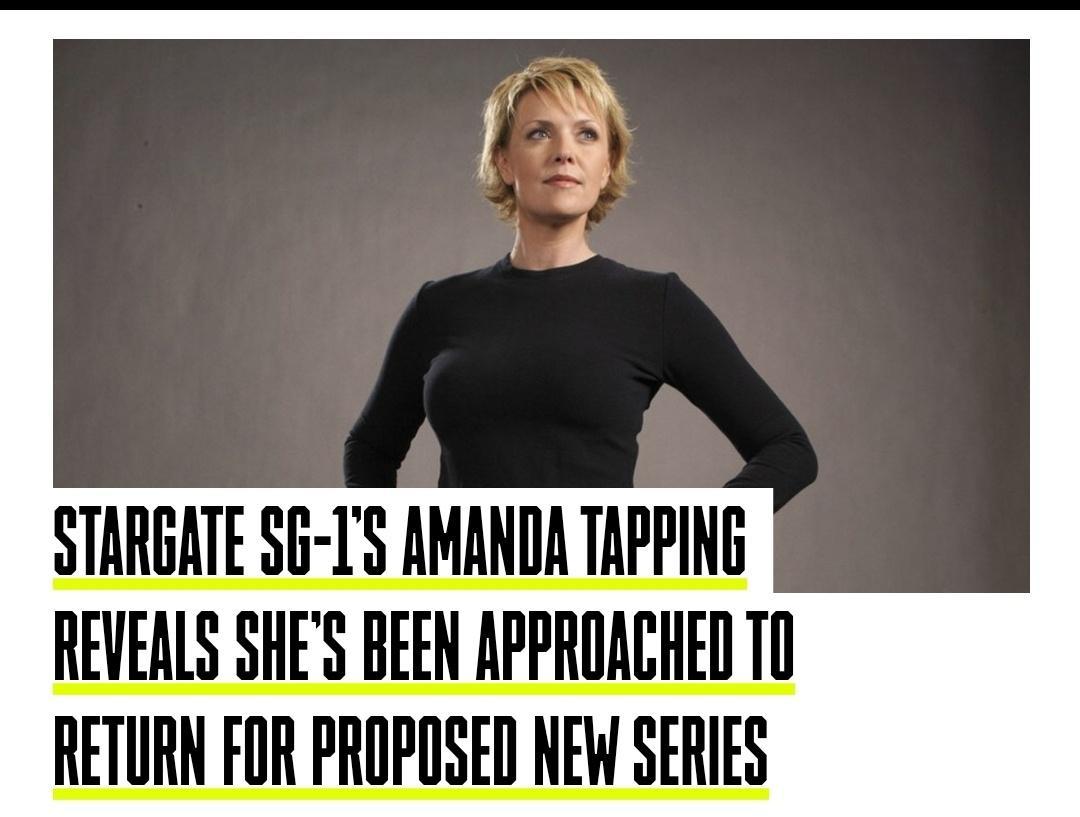 STARGATE 36 IS AMANDA TAPPING REVEALS SHES BEEN APPROACHED TO RETURN FOR PROPOSED NEW SERIES