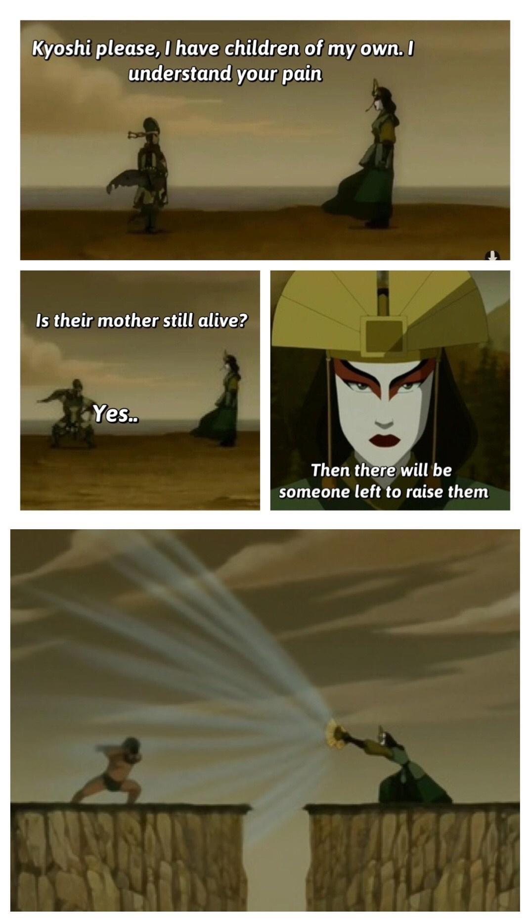 Kyoshi please have children of my own understand your pain L A g T 83 UG T2 Then there will be someone left to raise them