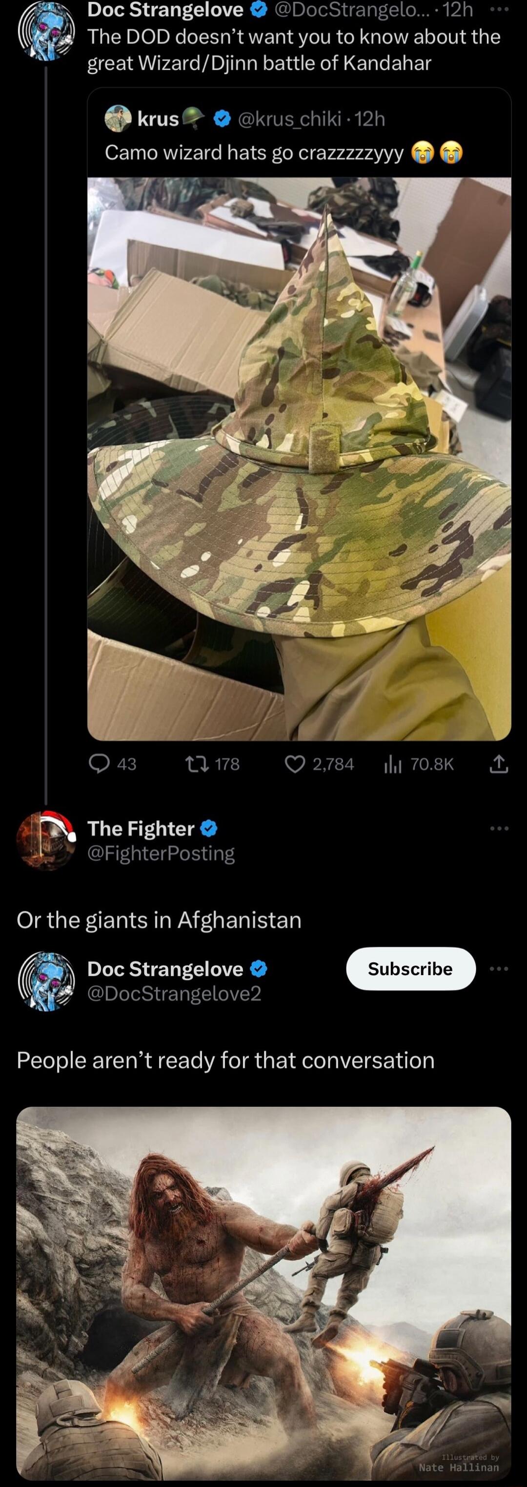 Doc Strangelove DocStrangelo 12h The DOD doesnt want you to know about the EEERWFEIG YD TGEERUEN IR ERET krus kus chiki 12h Camo wizard hats go crazzzzzyyy Qa4 nQws The Fighter FighterPosting OIS GEFERII A G ERS Doc Strangelove DocStrangelove2 People arent ready for that conversation