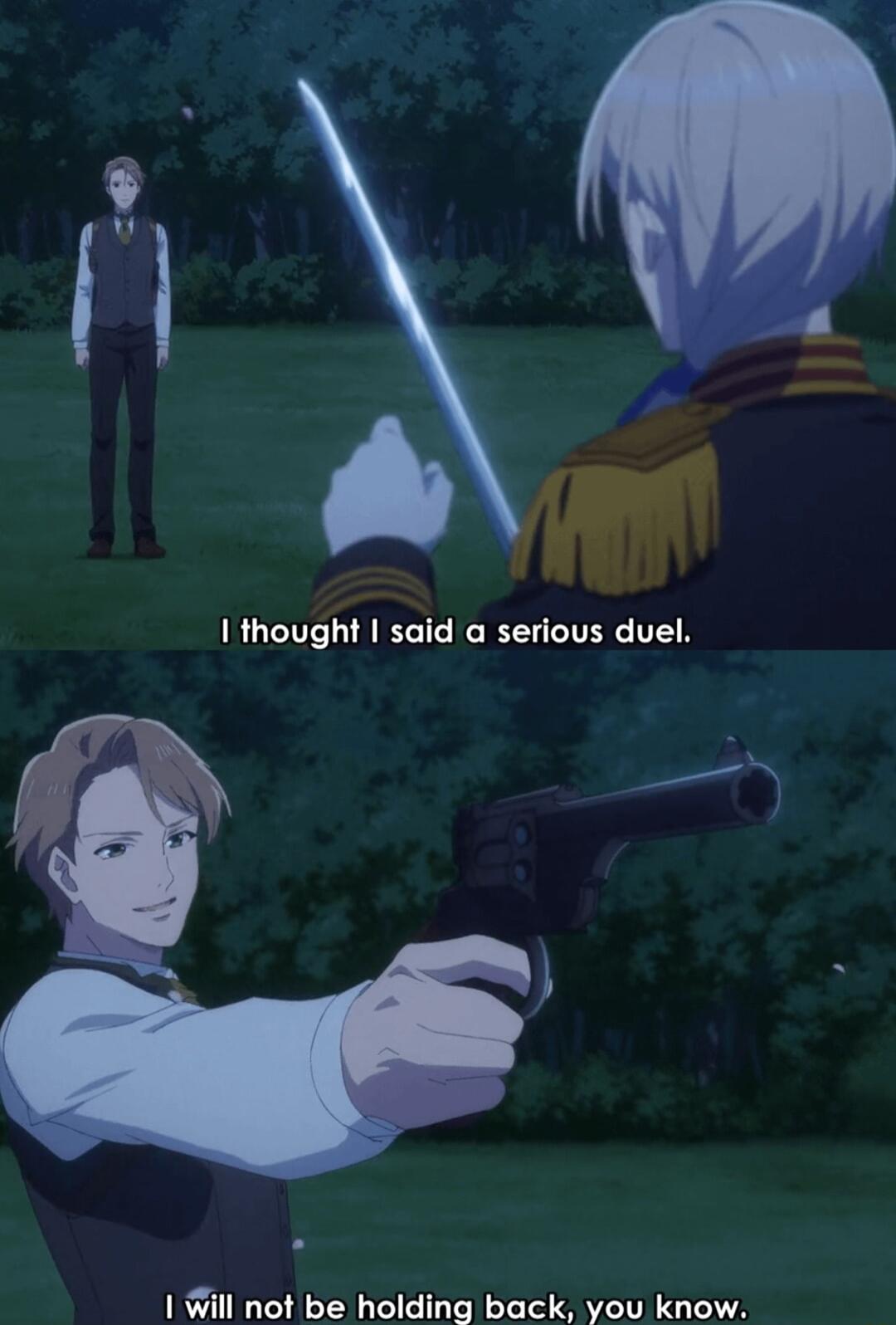 e thought said a serious duel il not Delholding back o know