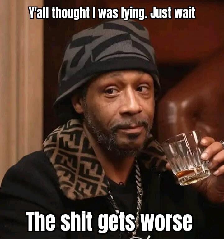 Y'all thought I was lying. Just wait The shit gets worse
