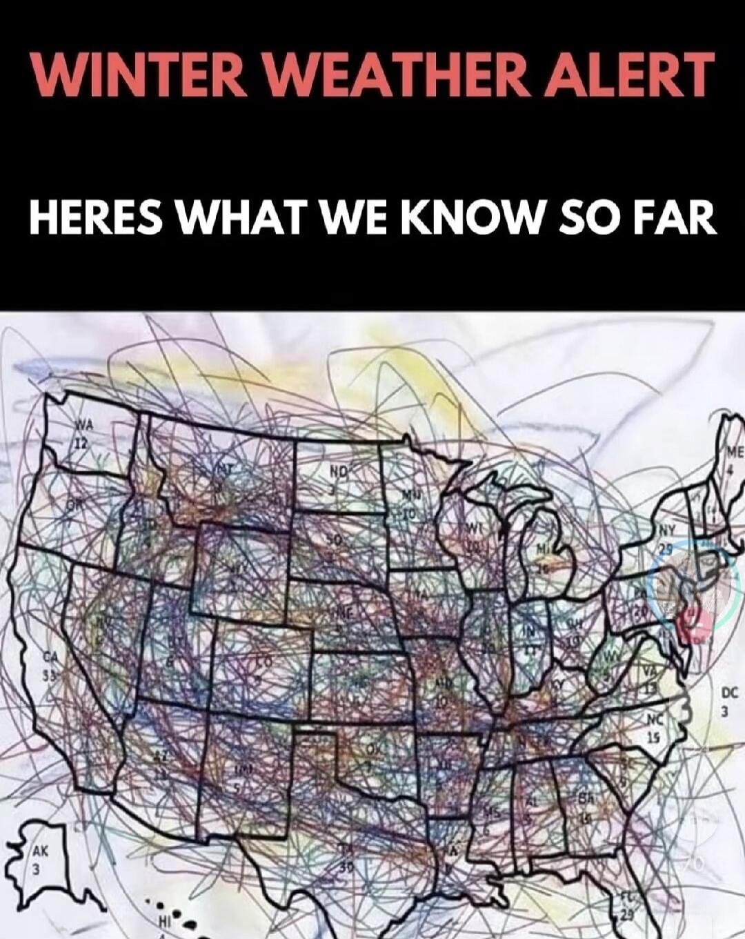 WINTER WEATHER ALERT
HERE'S WHAT WE KNOW SO FAR