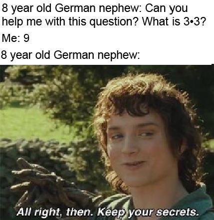 8 year old German nephew Can you help me with this question What is 33 Me 9 8 year old German nephew Y P All right then Keej lylur secretls