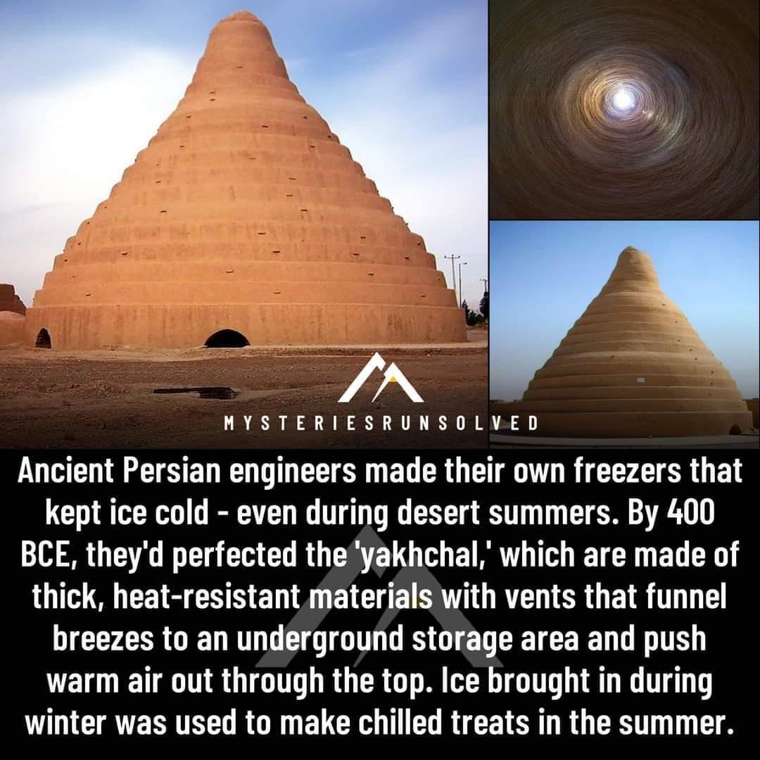 LI G I L I 1 Y o TS EL R D EET R EL RO ET R LT SR G E kept ice cold even during desert summers By 400 BCE theyd perfected theyakhchal which are made of 1 TW O CETR N EN R ELEE AT ORTCRG E R T GG LR GEDRTG GG DS G EDERTCERN VE R TR GO R ERGT R TR TG LT G T O CIAVE LR TN RO R G ELCEA T EL R CCETER T RO CESTT T TS