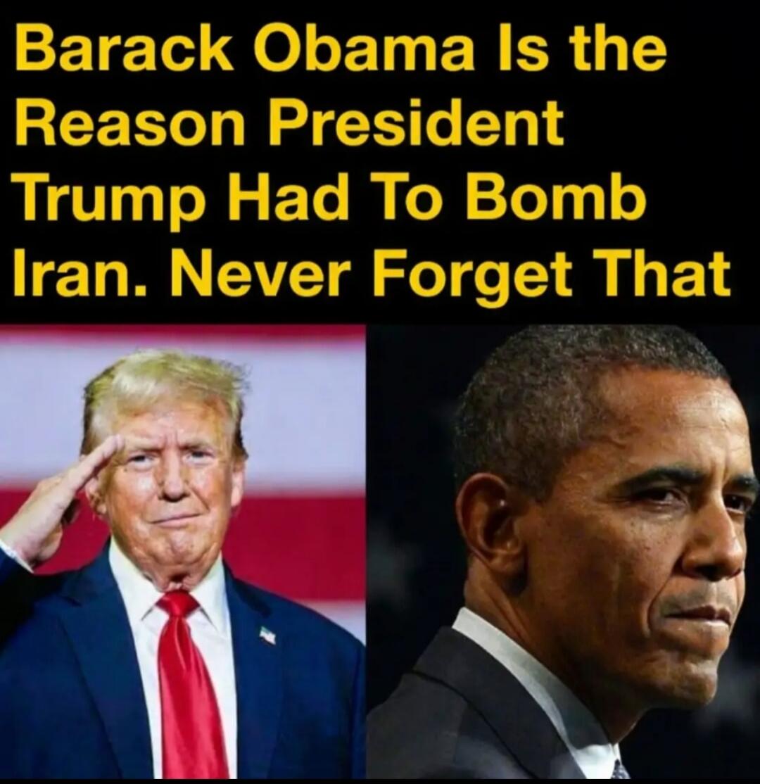 Barack Obama Is the Reason President Trump Had To Bomb Iran. Never Forget That
