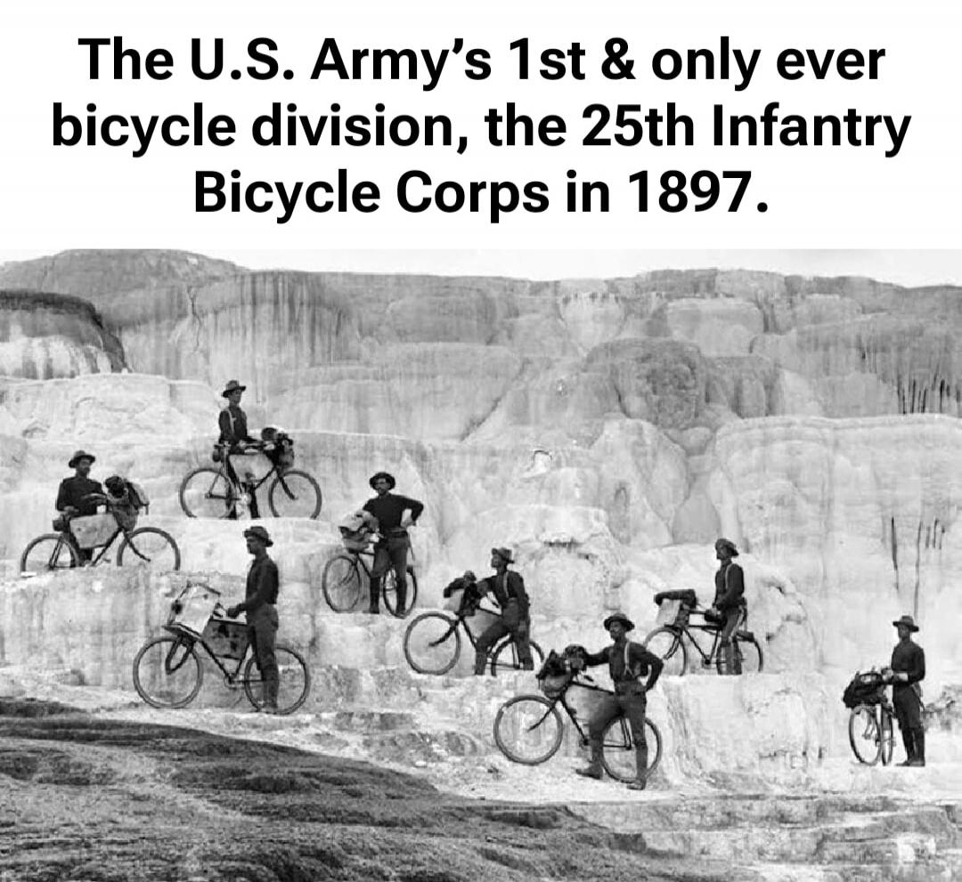 The U.S. Army’s 1st & only ever bicycle division, the 25th Infantry Bicycle Corps in 1897.