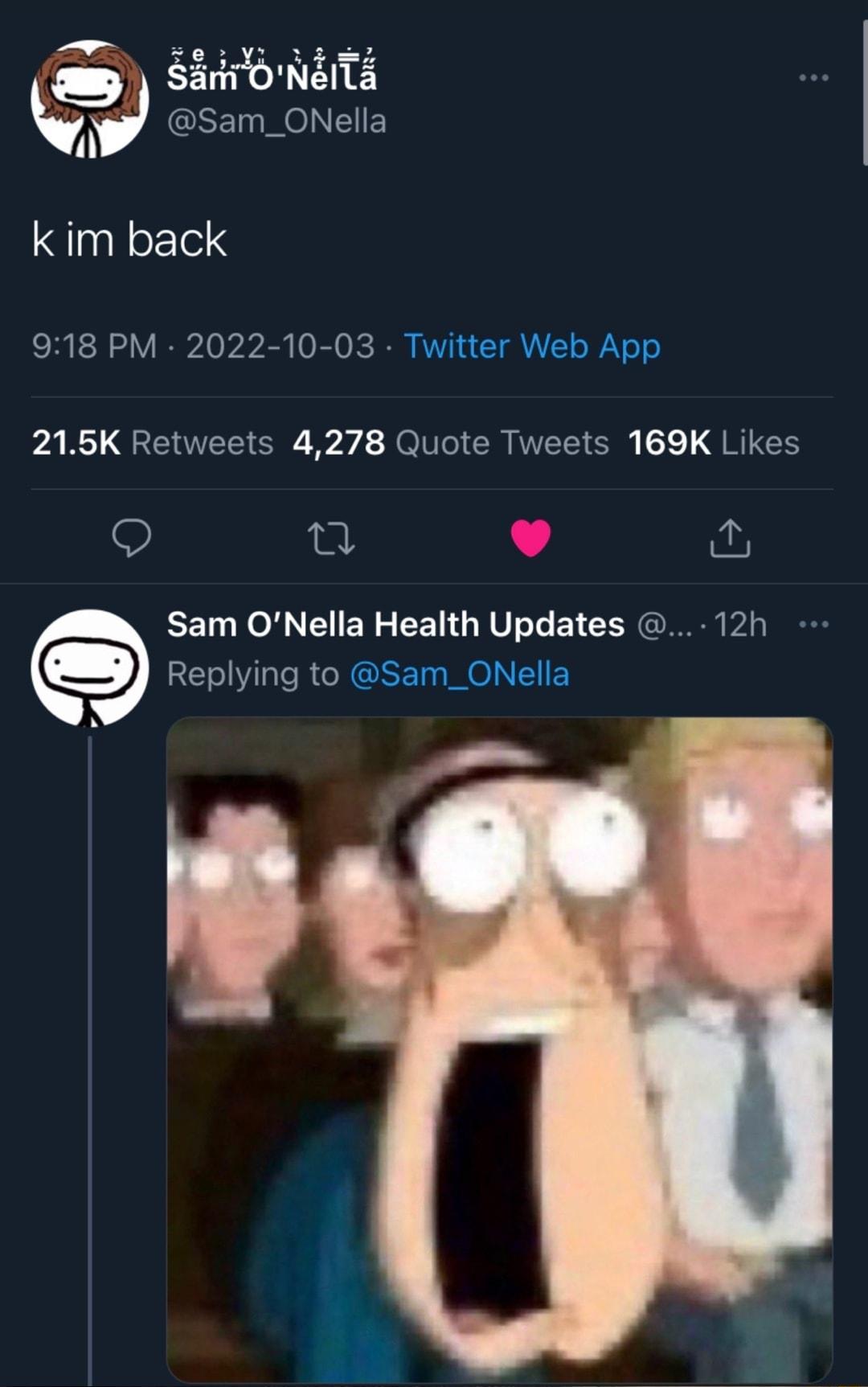 GEEy e EE c Eiro NI k im back 918 PM 2022 10 03 Twitter Web App AR QRENEE G W AT CRTEL O LT 9 L 4 EE o I ER S EEN GV L CER G Replying to Sam_ONella